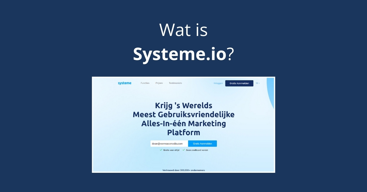 Wat is Systeme.io?
