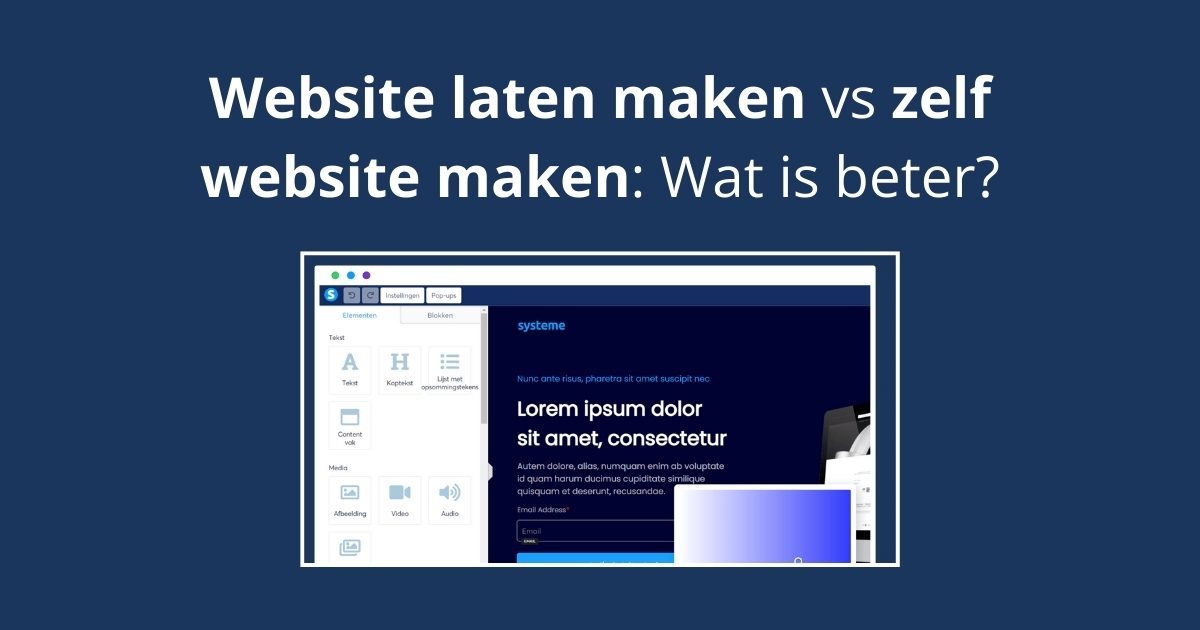 Website laten maken vs zelf website maken: wat is beter?